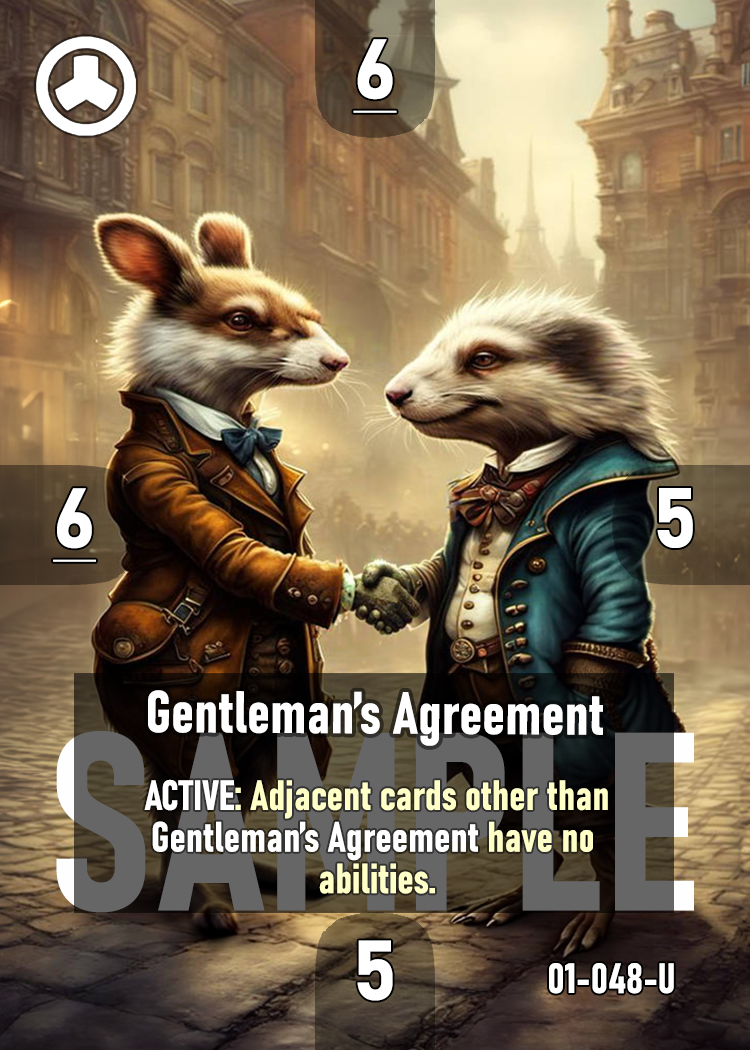 	LOYALTY TCG 	Gentleman's Agreement	