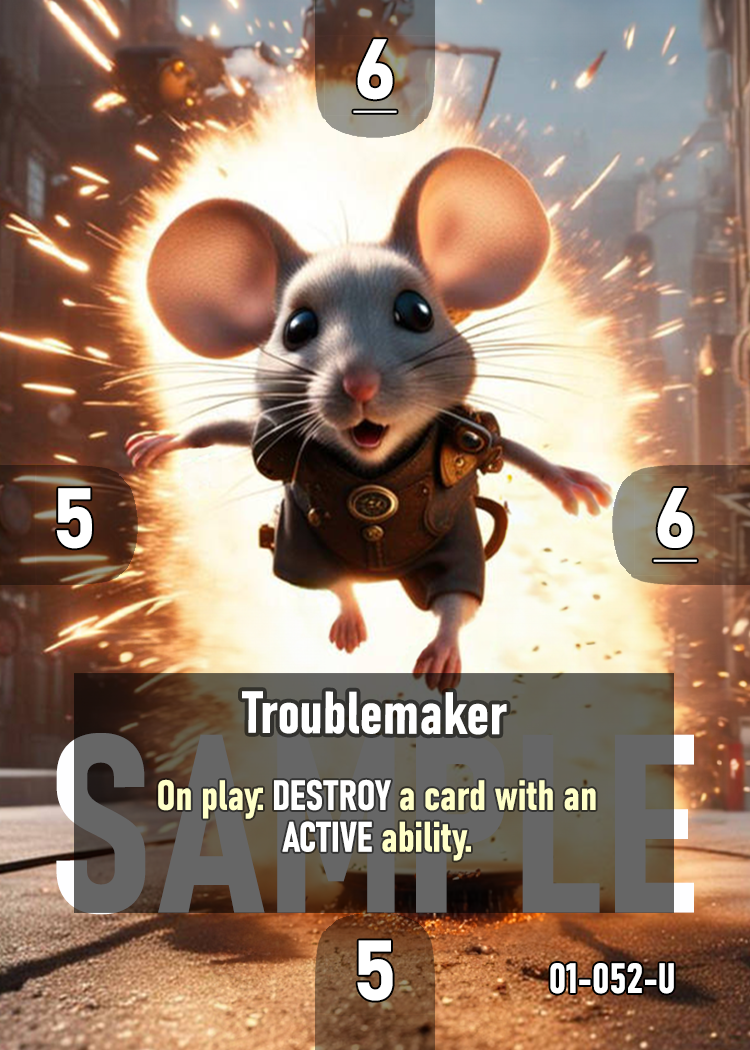 	LOYALTY TCG 	Troublemaker	